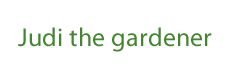 Judi the Gardener